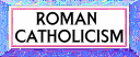 Return to Roman Catholicism