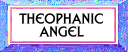 Theophanic Angel