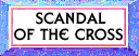 Scandal of the Cross