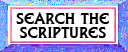 Search the Scripture