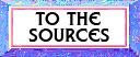 To the Sources