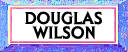 Douglas Wilson